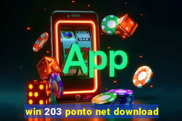 win 203 ponto net download